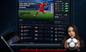 chiến thuật chơi Phỏm 8kbet